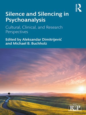 cover image of Silence and Silencing in Psychoanalysis